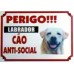 PLACA ANTI-SOCIAL LABRADOR(16,5X25)